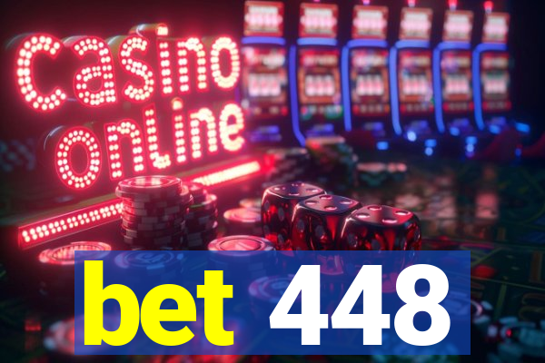 bet 448